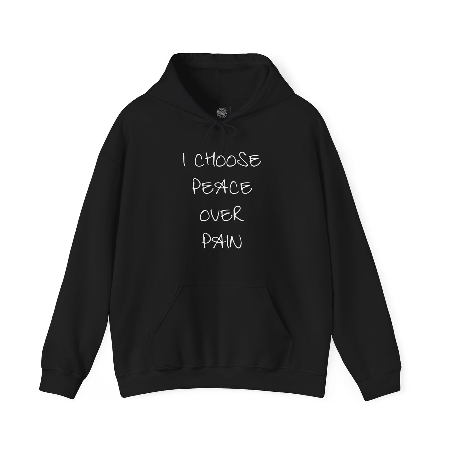 I Choose Peace Over Pain Hoodie Sweatshirt