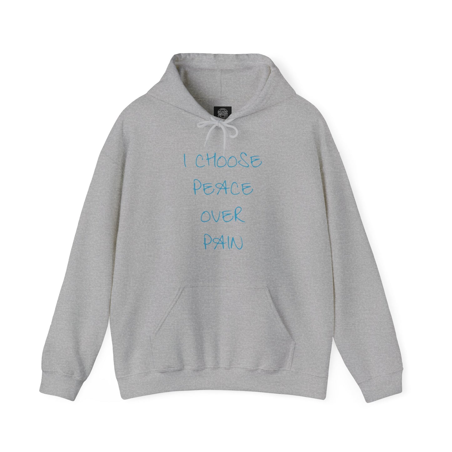 I Choose Peace Over Pain Hoodie Sweatshirt