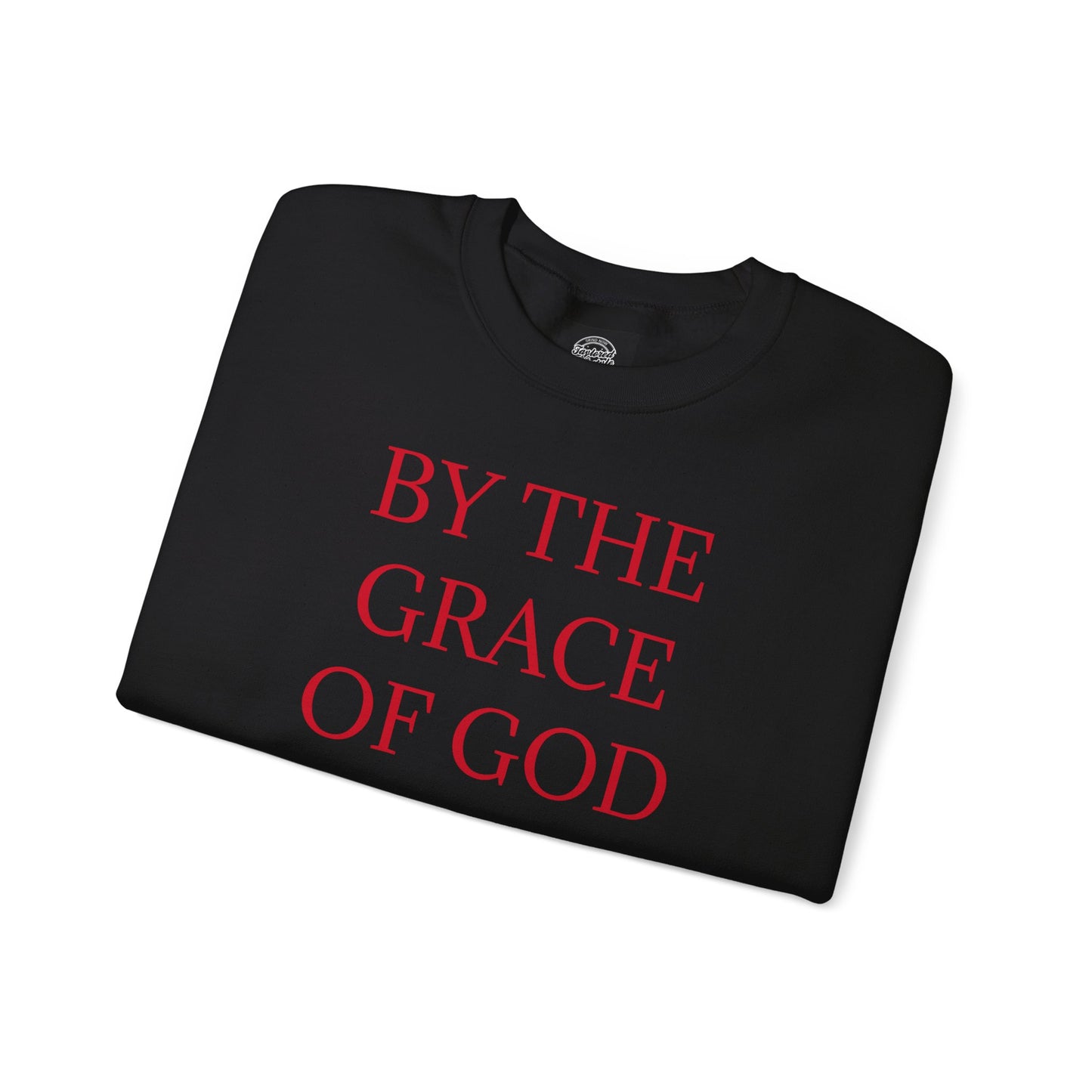 By The Grace Of God Crewneck Sweatshirt