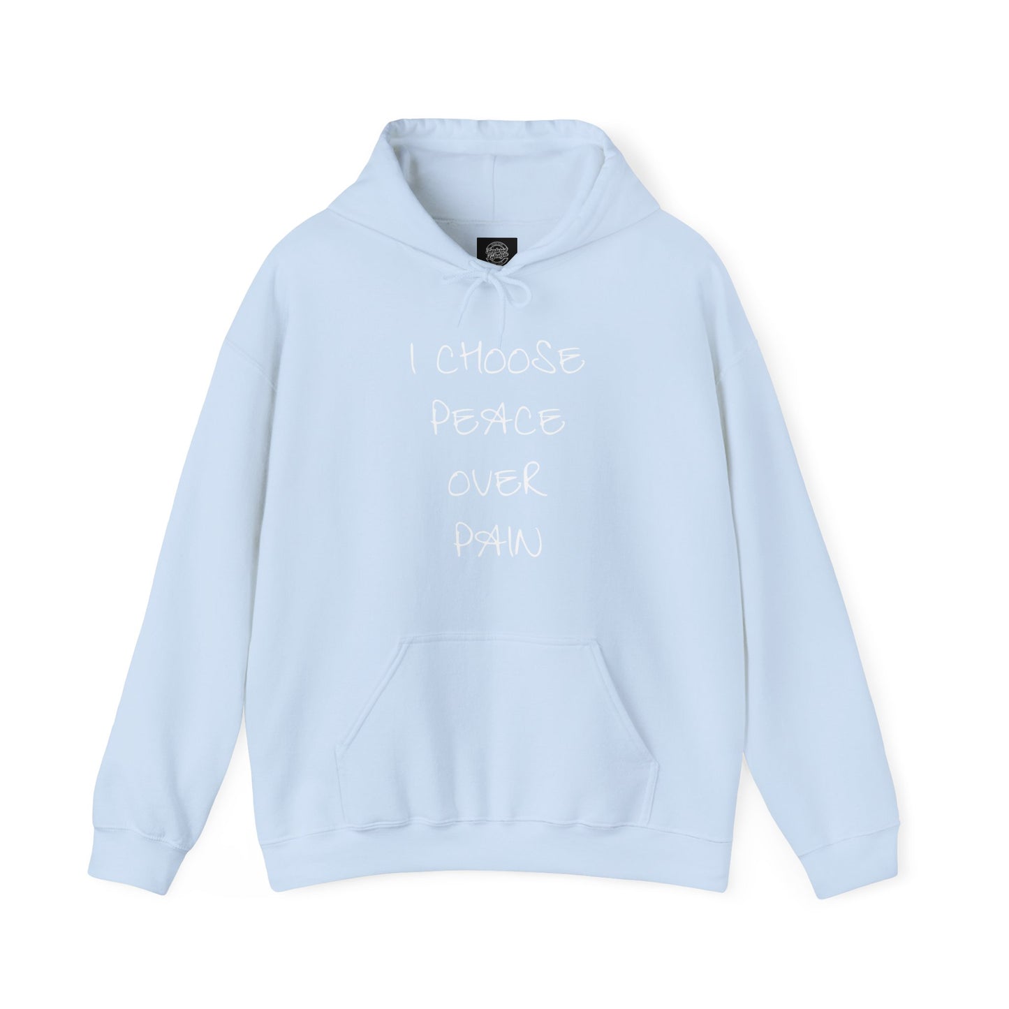 I Choose Peace Over Pain Hoodie Sweatshirt