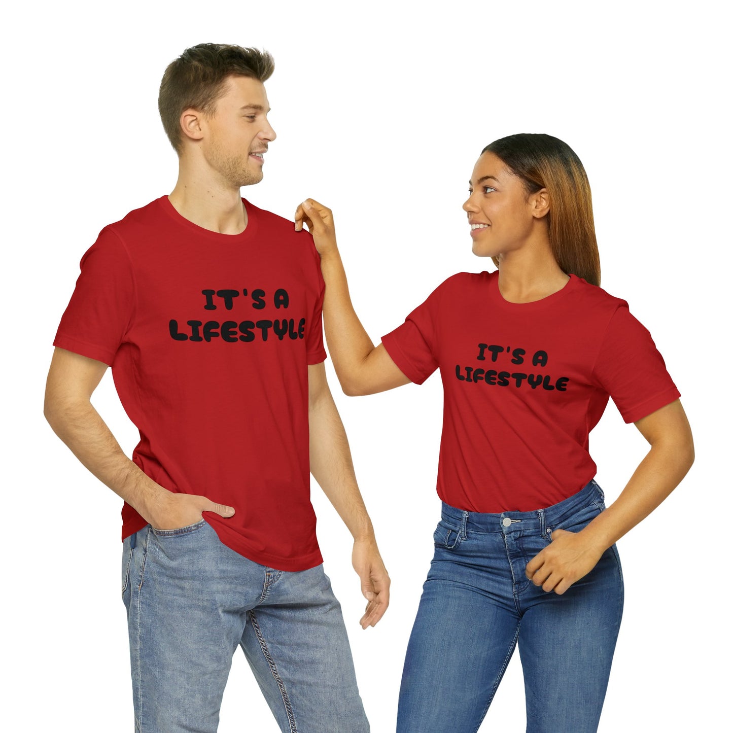 It’s A Lifestyle T-Shirt