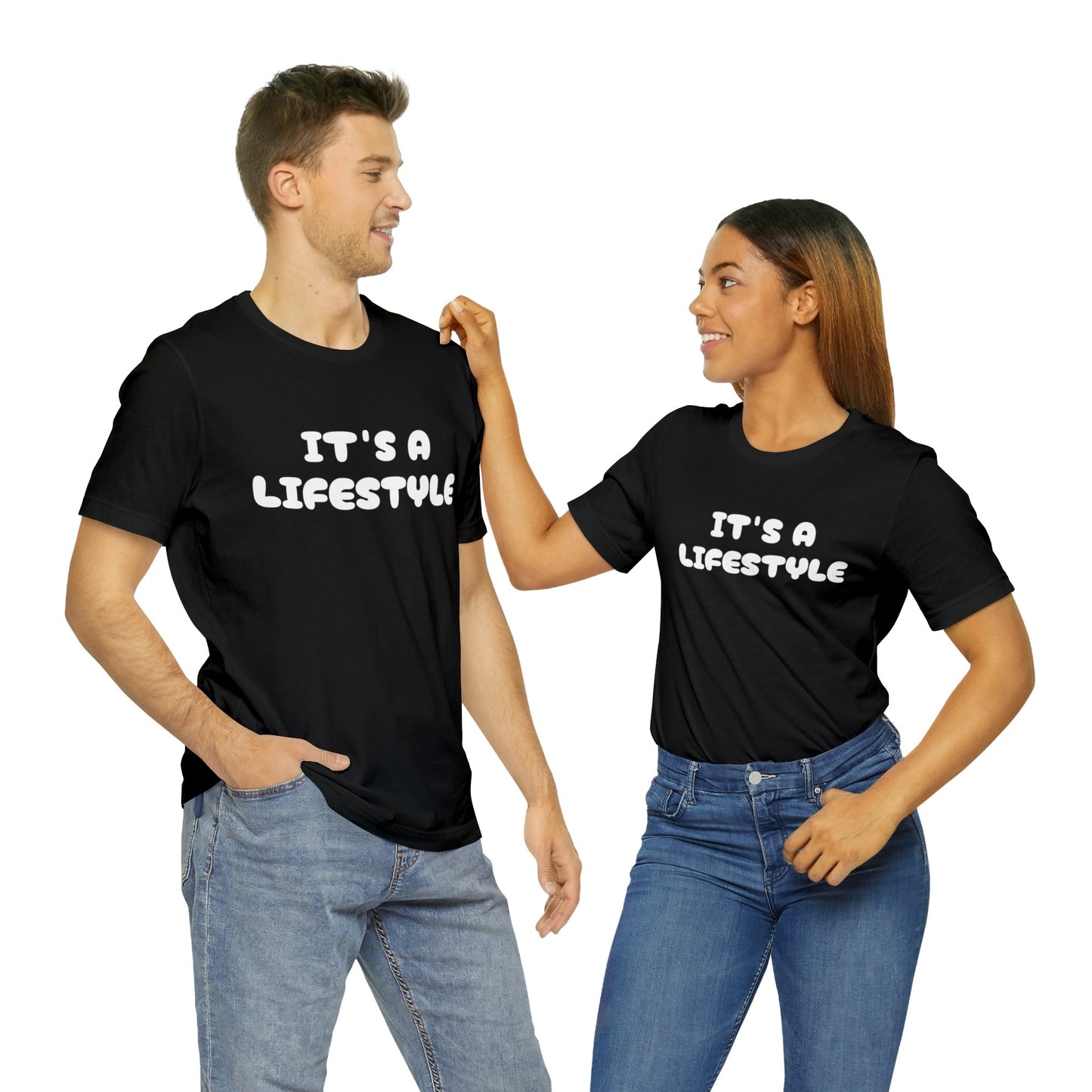 It’s A Lifestyle T-Shirt