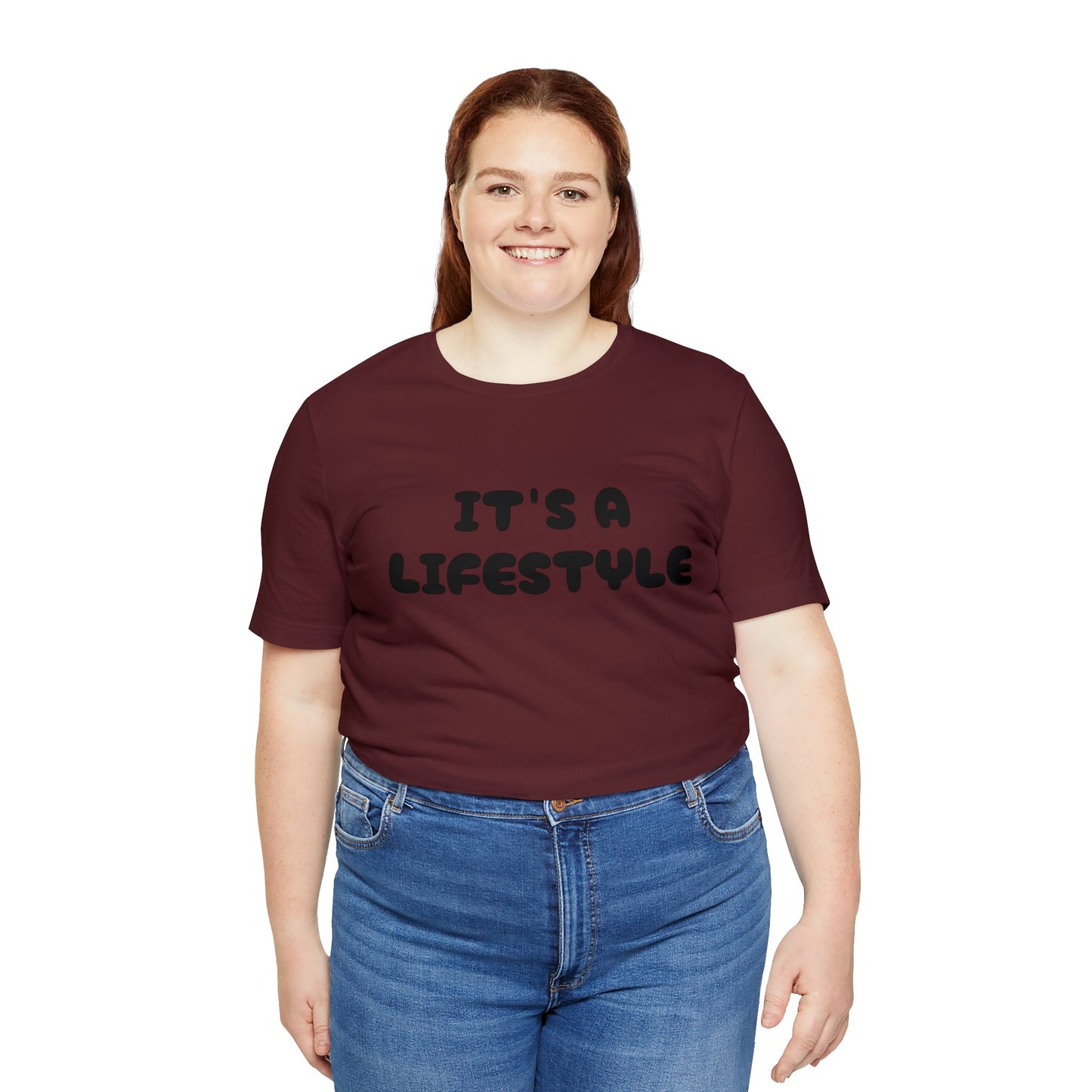 It’s A Lifestyle T-Shirt