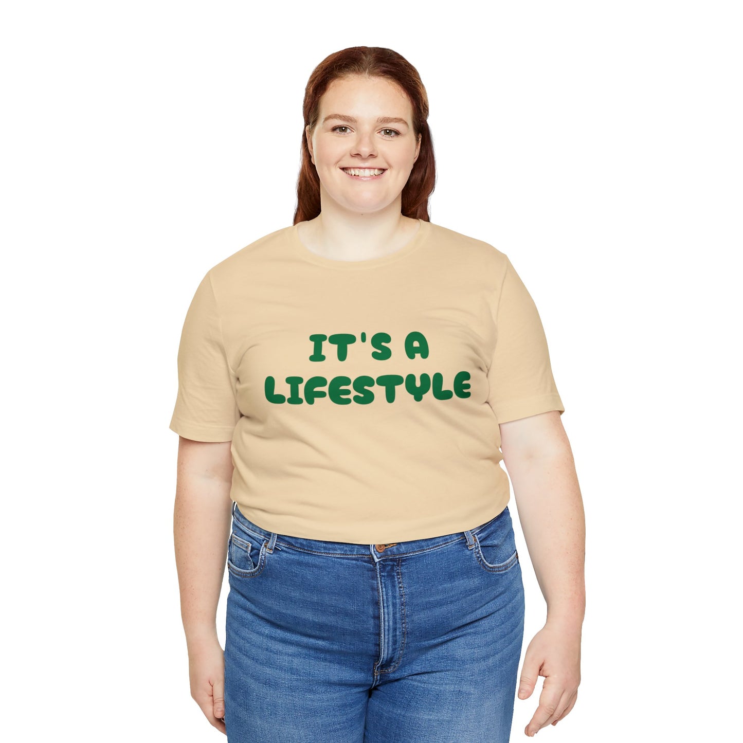 It’s A Lifestyle T-Shirt