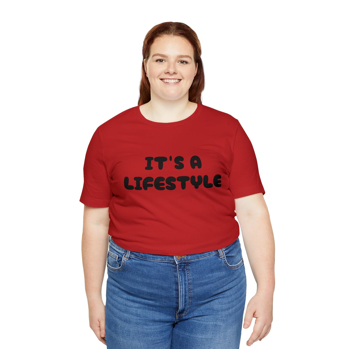 It’s A Lifestyle T-Shirt