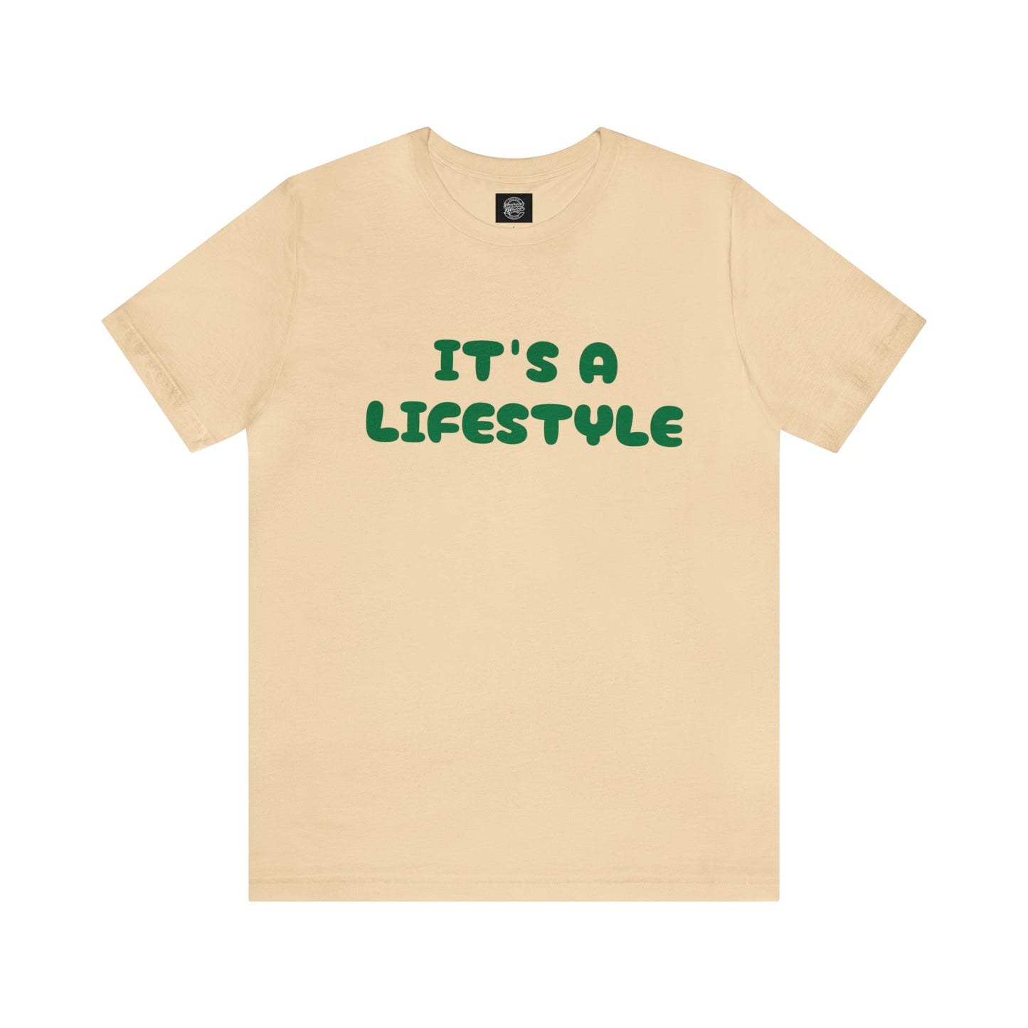 It’s A Lifestyle T-Shirt