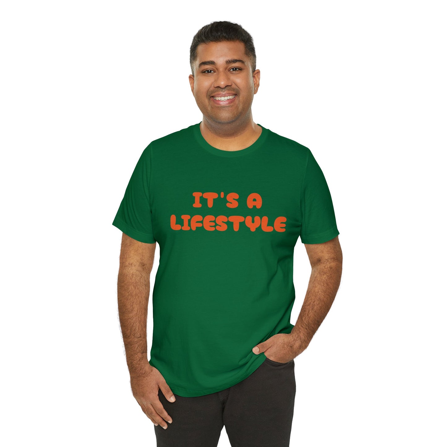 It’s A Lifestyle T-Shirt