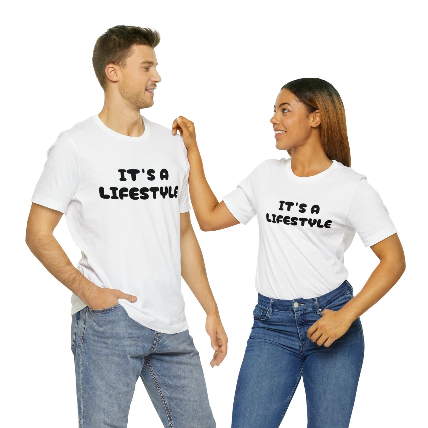 It’s A Lifestyle T-Shirt