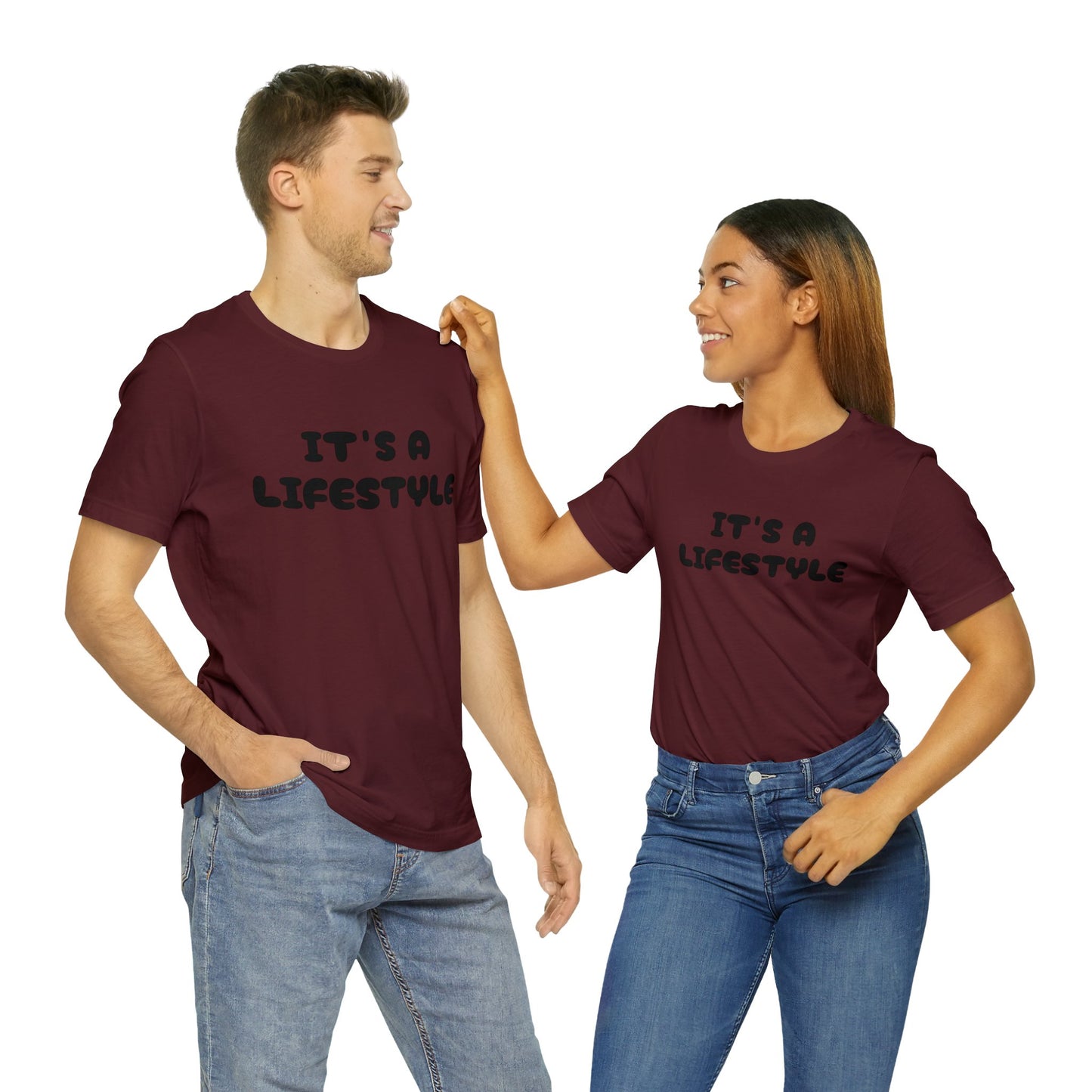 It’s A Lifestyle T-Shirt