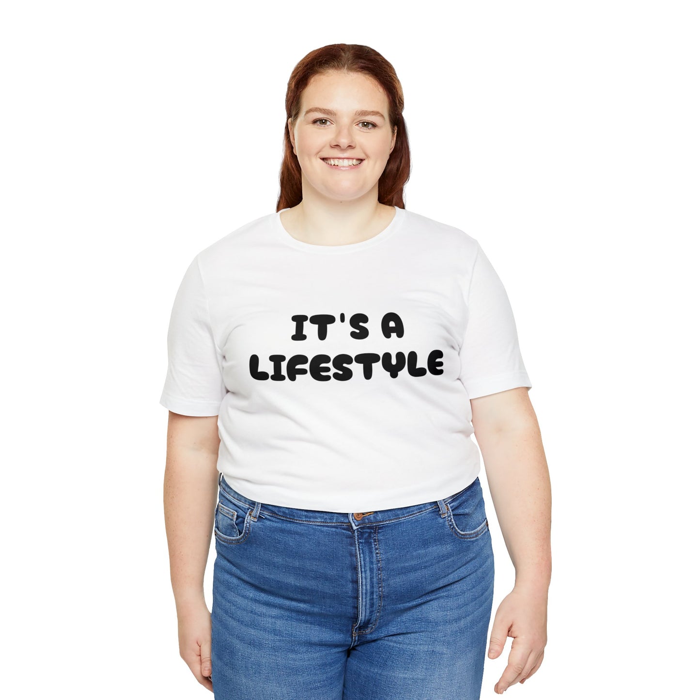 It’s A Lifestyle T-Shirt